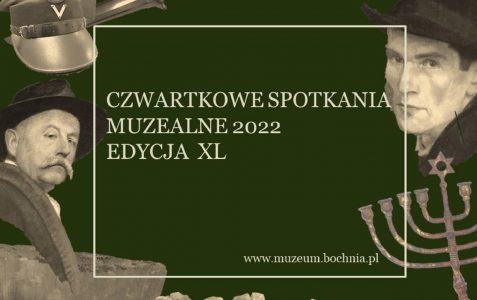 Czwartkowe Spotkania Muzealne 2022
